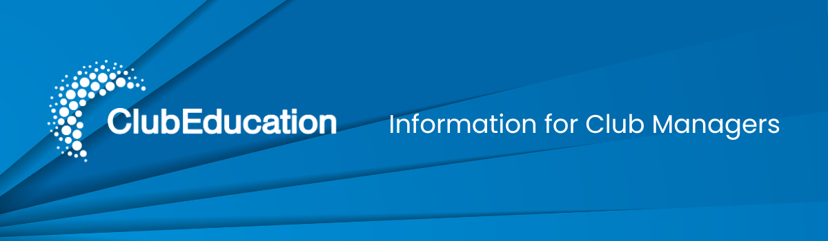 Information for Club Managers