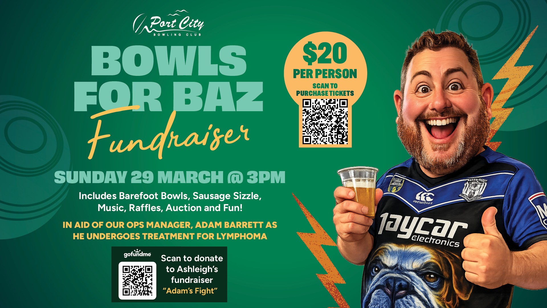 Fundraiser poster for 'Bowls for Baz' featuring a smiling man holding a drink and giving a thumbs-up, with event details, ticket price, and donation QR codes.