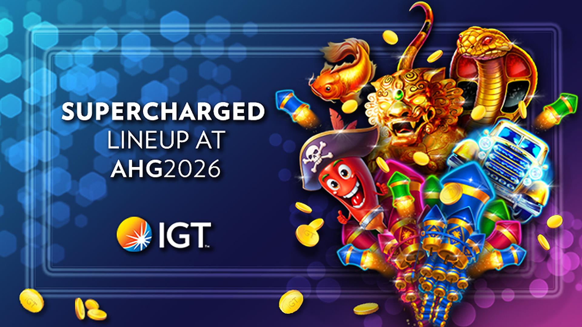 Promotional graphic for IGT's 'Supercharged Lineup at AHG2026' featuring various game-themed graphics like a golden fish, cobra, truck, pirate chili, fireworks, and golden coins on a blue and purple background.